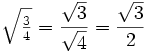 تبسيط الجذر التربيعي (3/4) = الجذر التربيعي (3) / الجذر التربيعي (4) = الجذر التربيعي (3) / 2